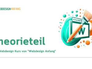 Webdesign-Anfang-Theorieteil